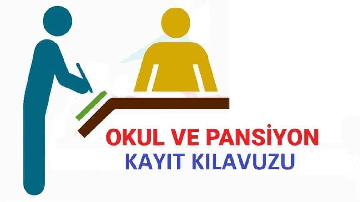 2024 - 2025 E. Ö. YILI PANSİYON KAYIT KLAVUZU